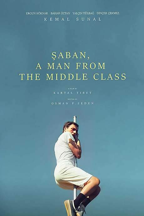 Şaban, a Man from the Middle Class